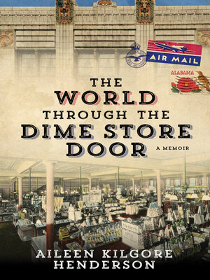 cover image of The World through the Dime Store Door